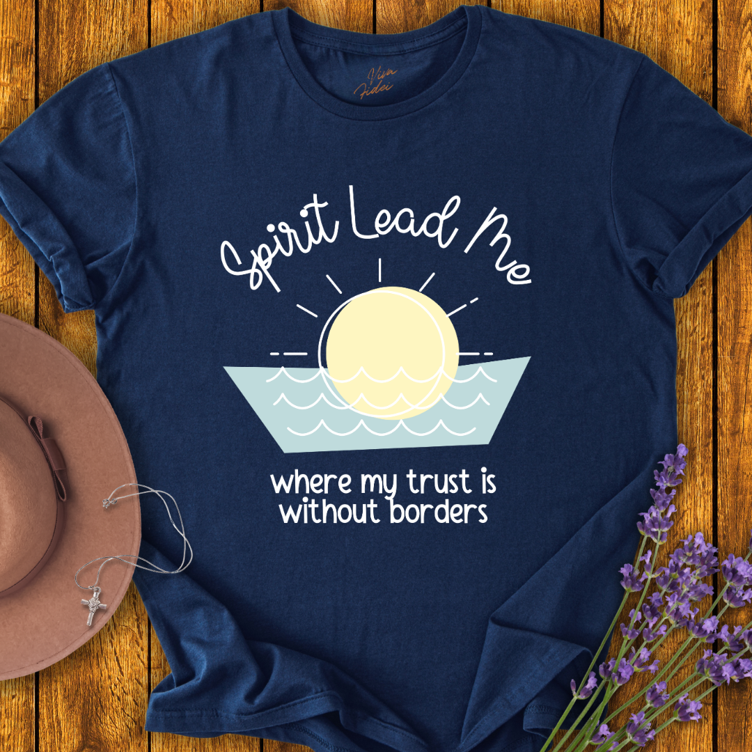 Spirit Lead Me T-Shirt