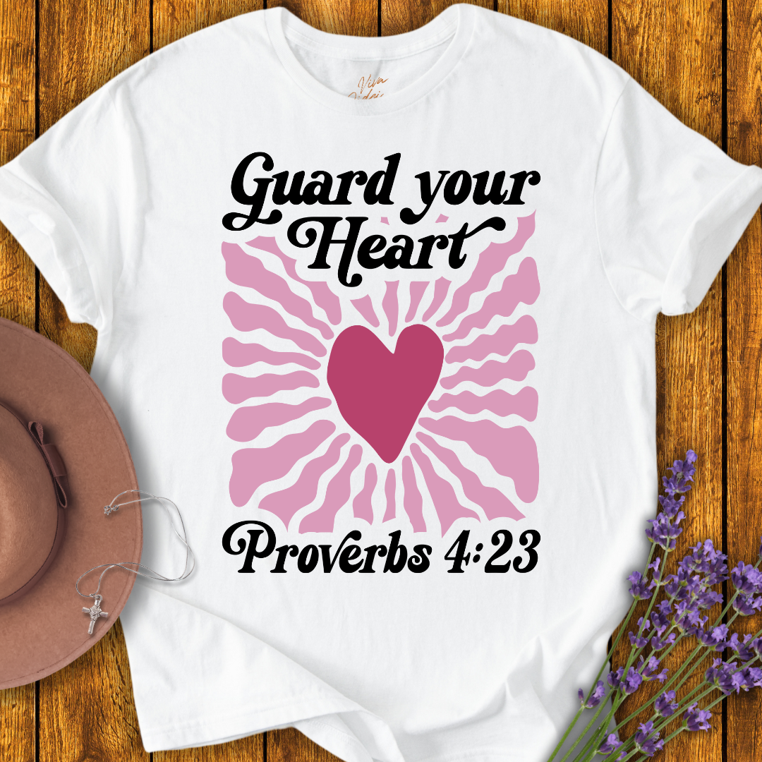 Guard Your Heart T-Shirt