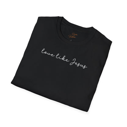 Love Like Jesus T-Shirt