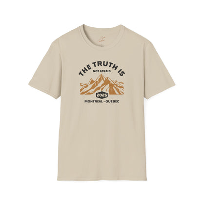 Truth is Not Afraid T-Shirt