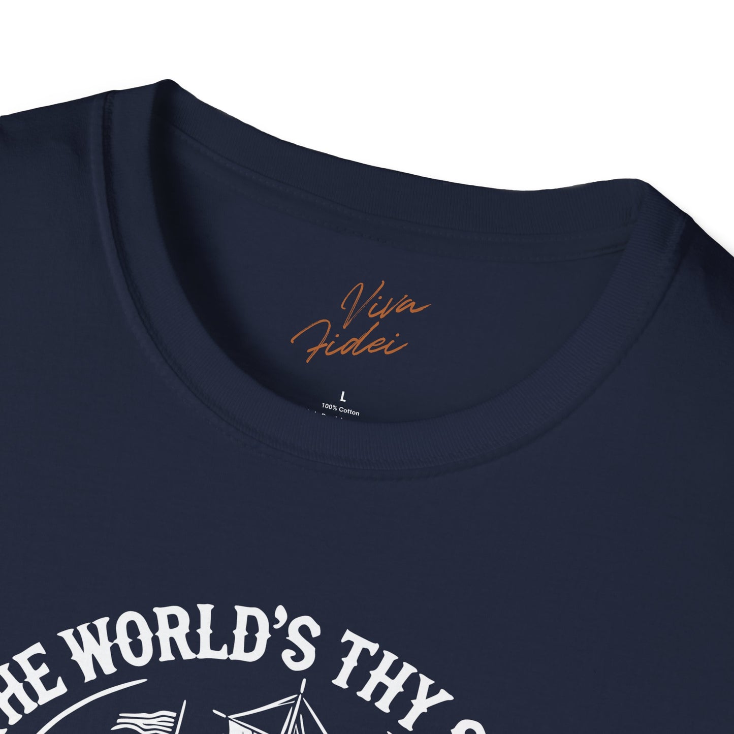 The World's Thy Ship T-Shirt