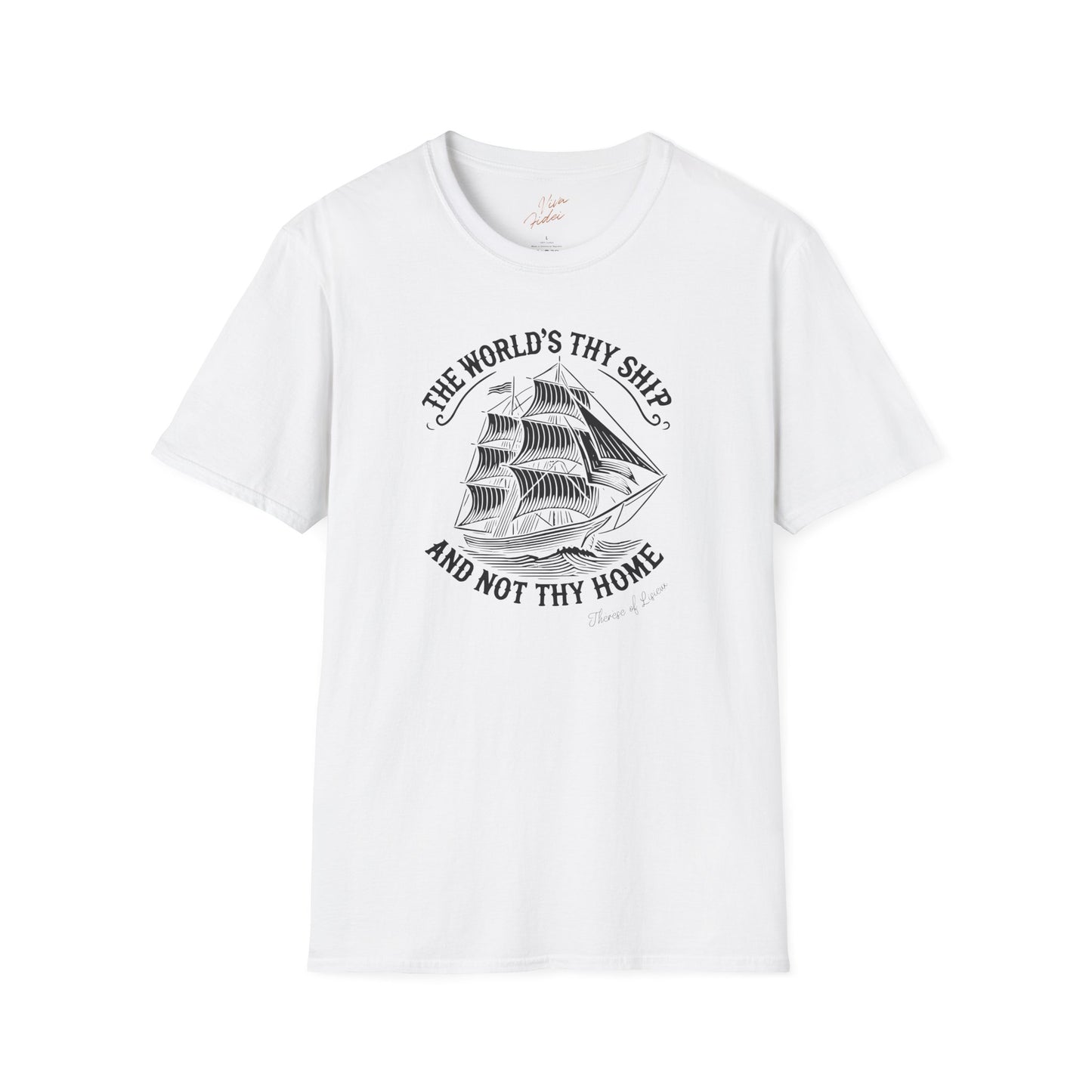 The World's Thy Ship T-Shirt