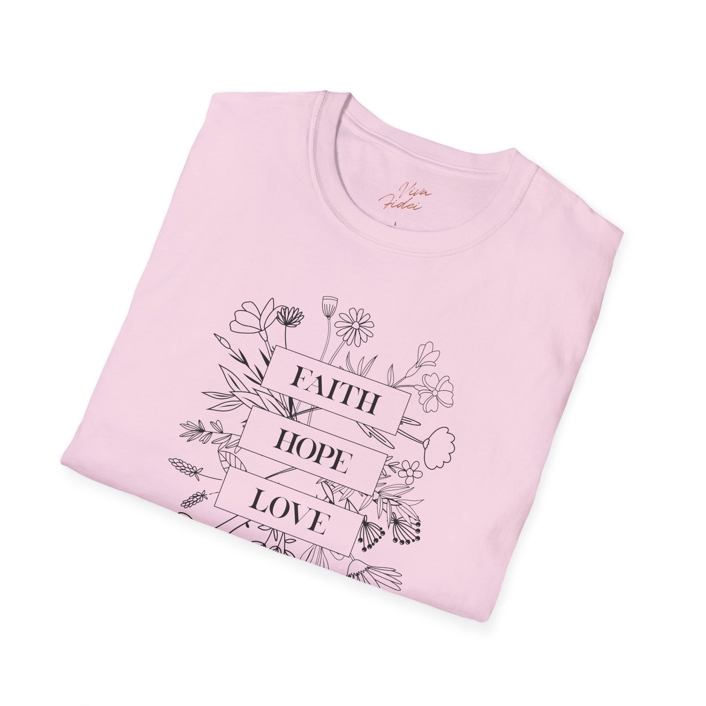 Faith Hope and Love T-Shirt