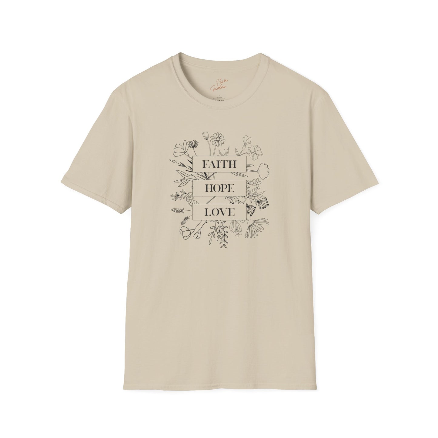 Faith Hope and Love T-Shirt