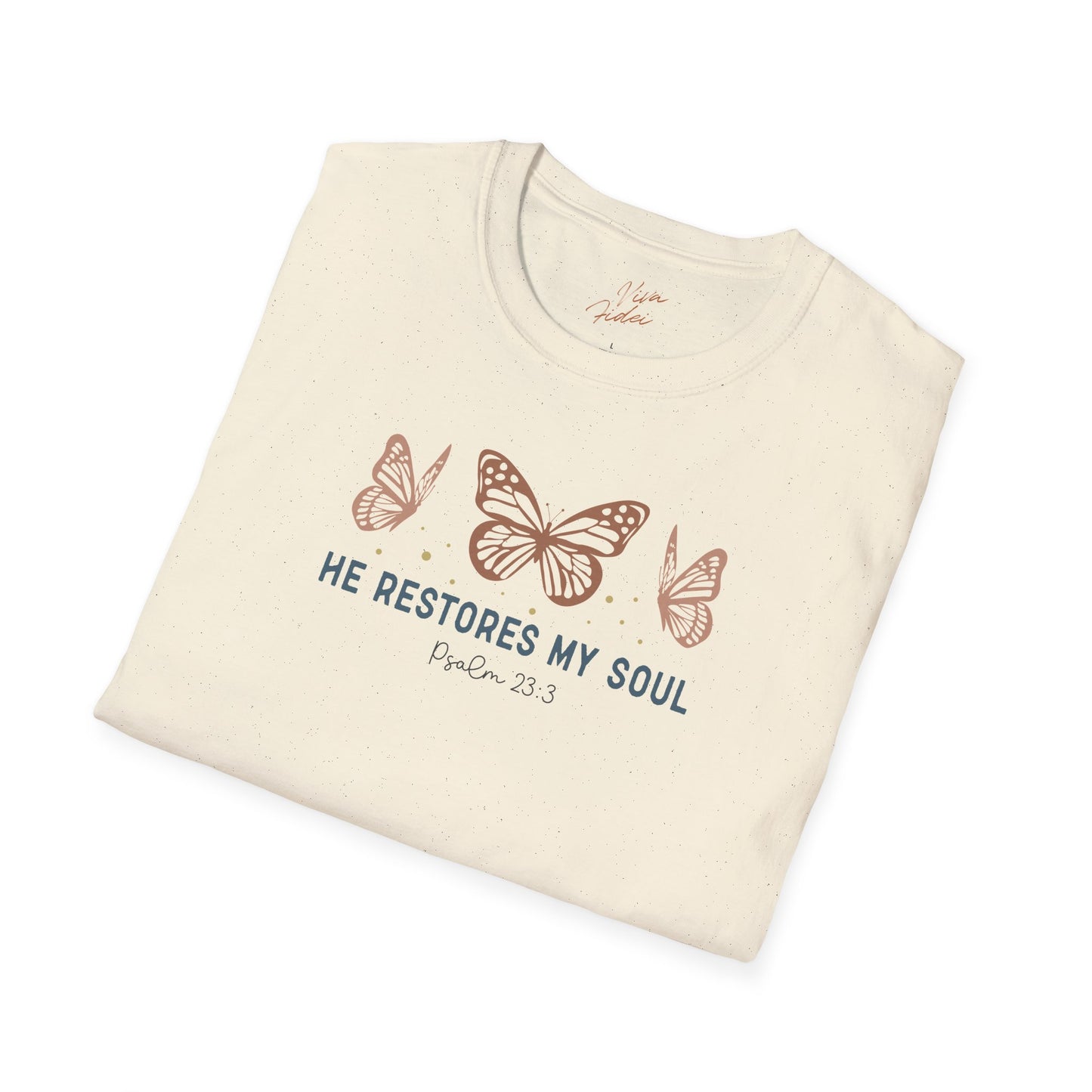 He Restores My Soul T-Shirt