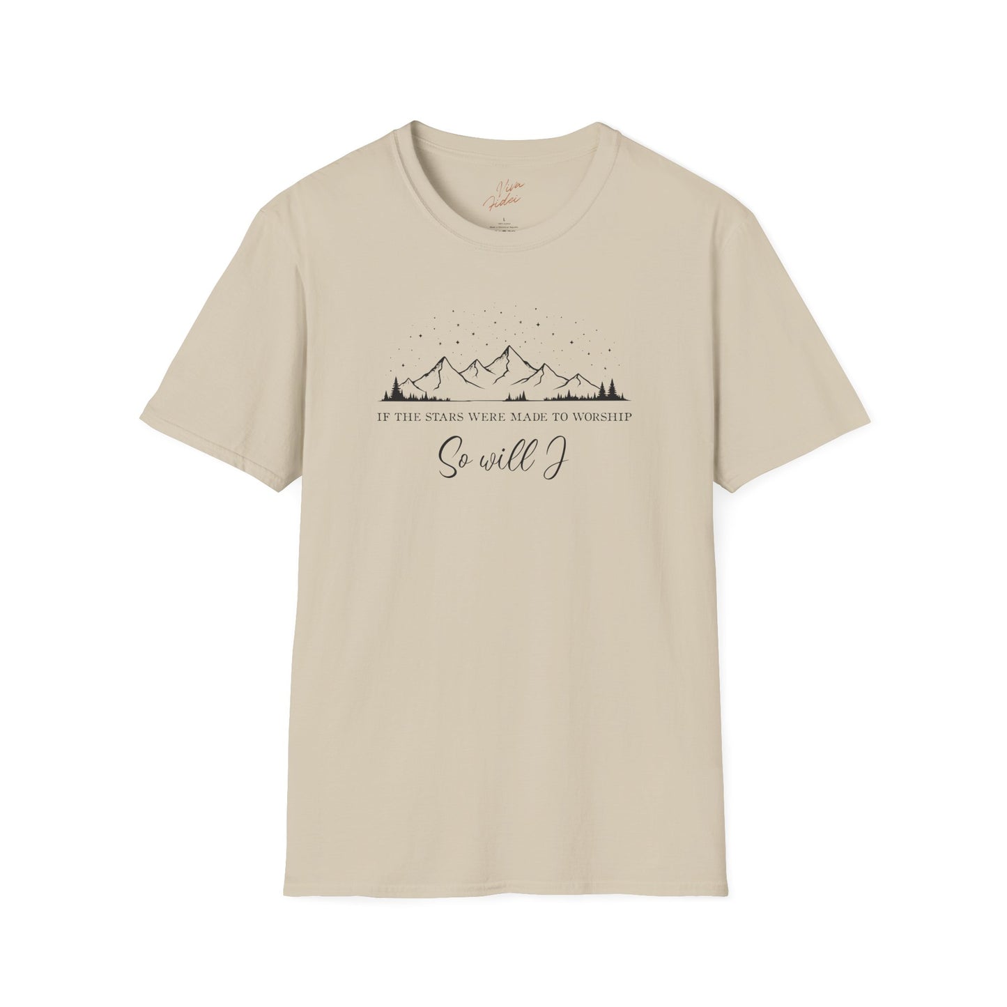 So Will I T-Shirt