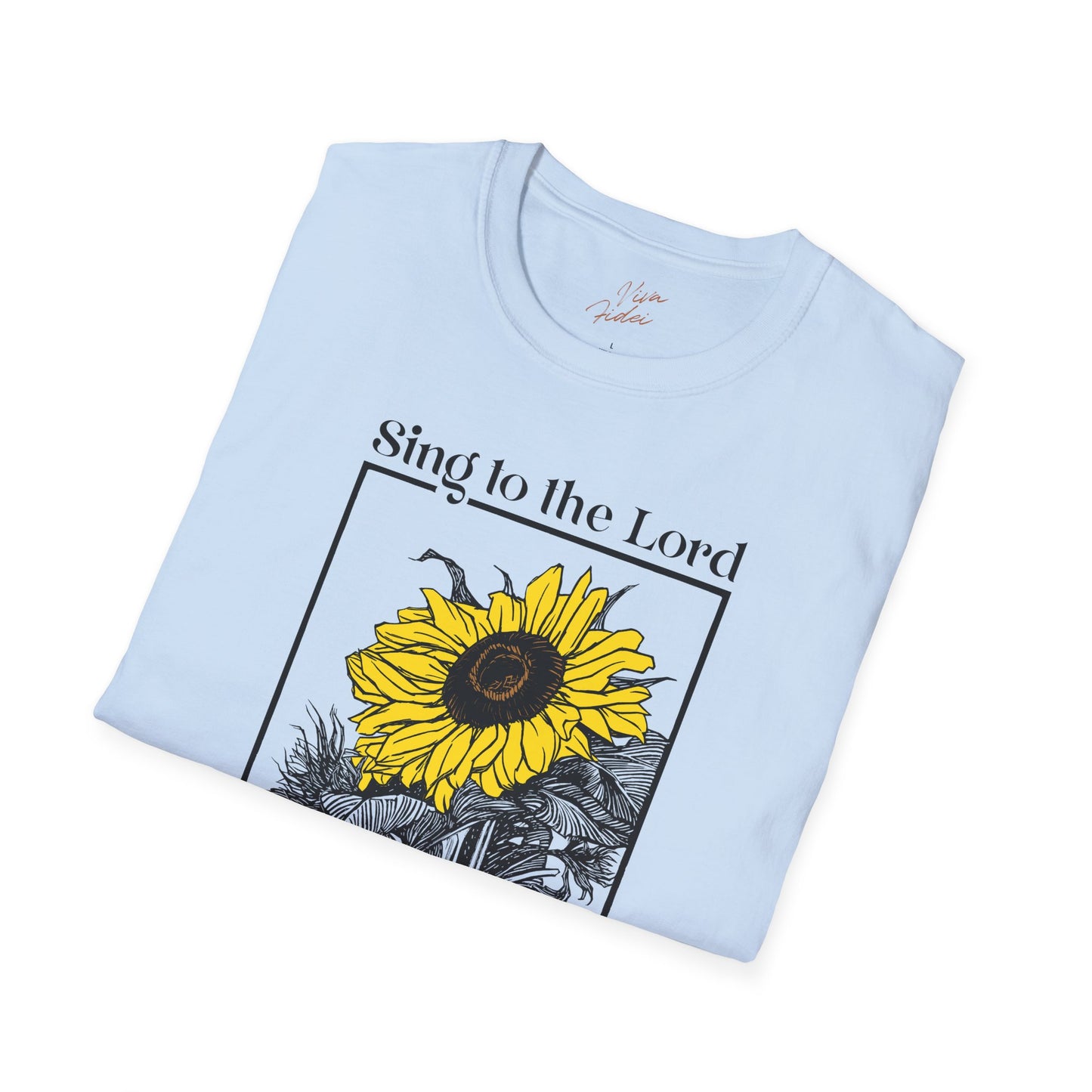 Sing to the Lord T-Shirt