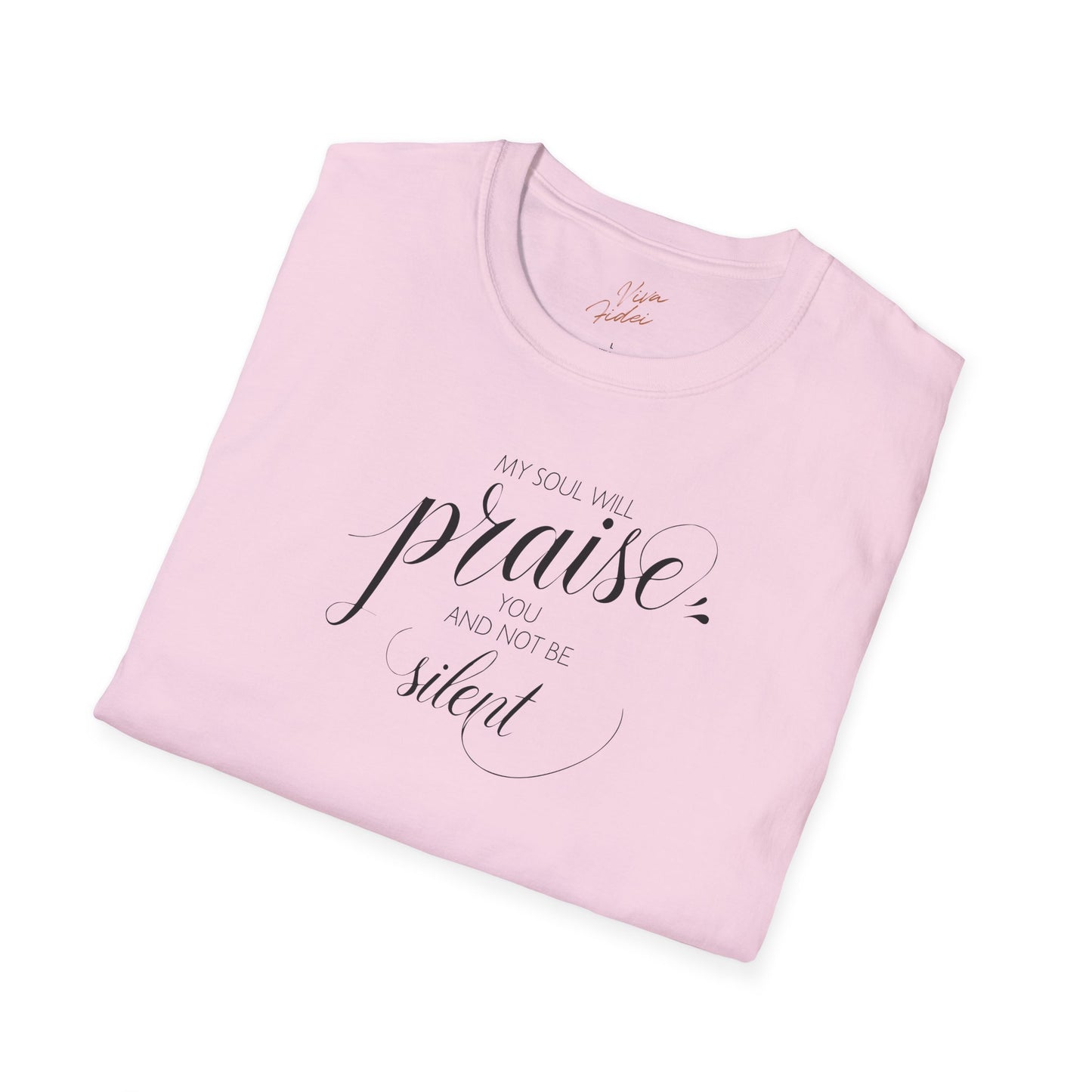 My Soul Will Praise T-Shirt