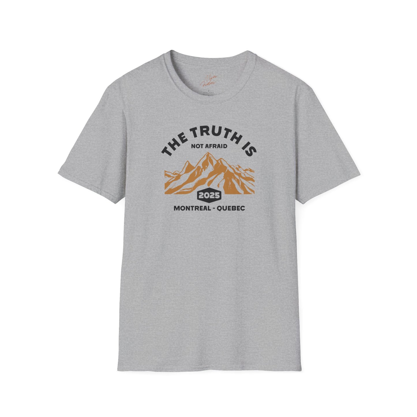 Truth is Not Afraid T-Shirt