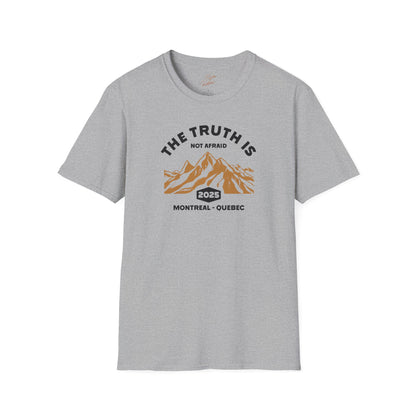 Truth is Not Afraid T-Shirt