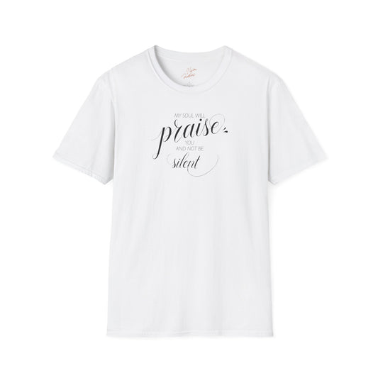 My Soul Will Praise T-Shirt