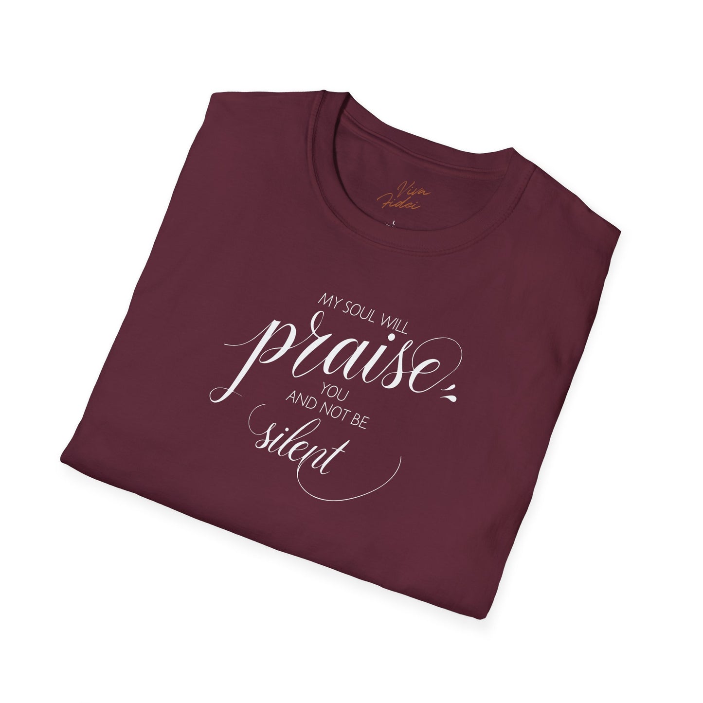 My Soul Will Praise T-Shirt