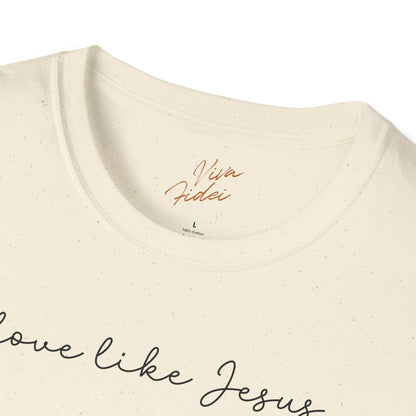 Love Like Jesus T-Shirt