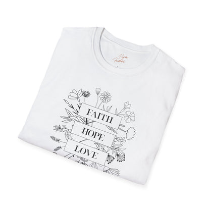 Faith Hope and Love T-Shirt