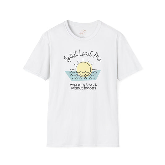 Spirit Lead Me T-Shirt