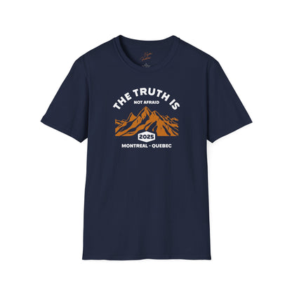 Truth is Not Afraid T-Shirt