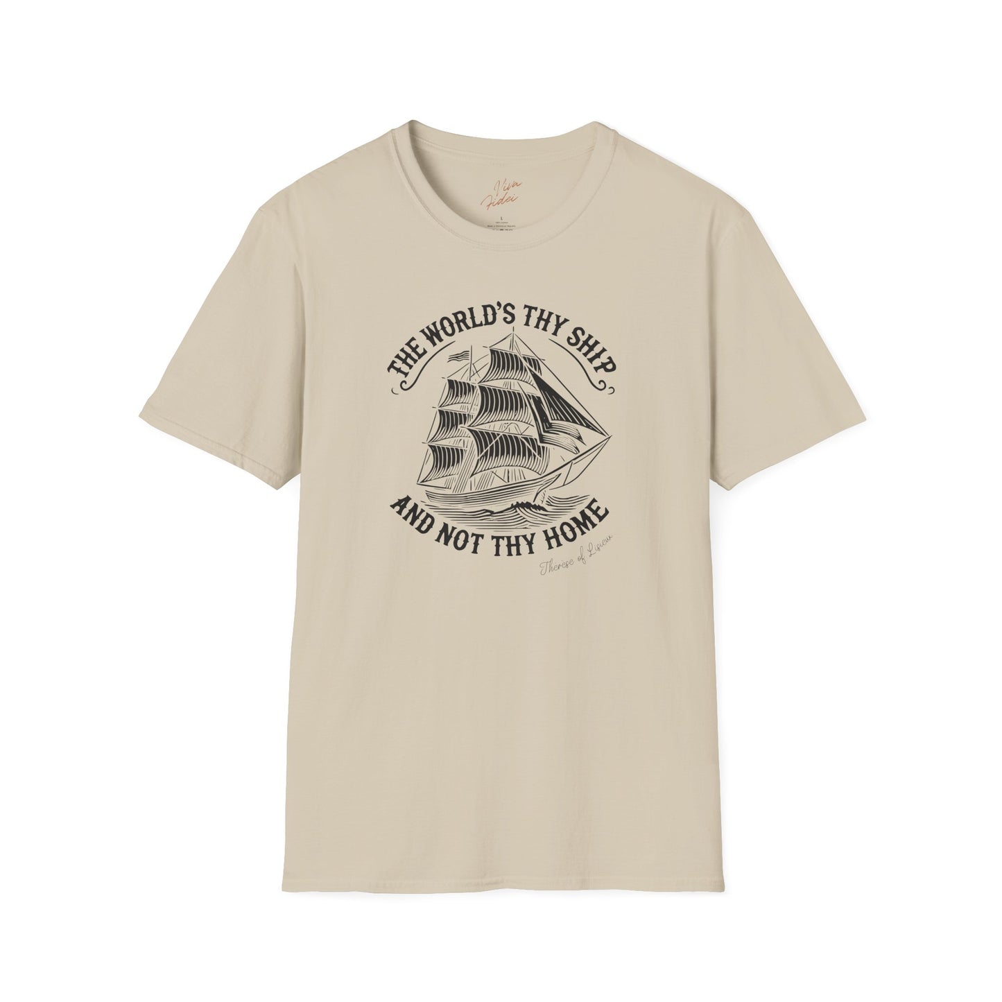 The World's Thy Ship T-Shirt