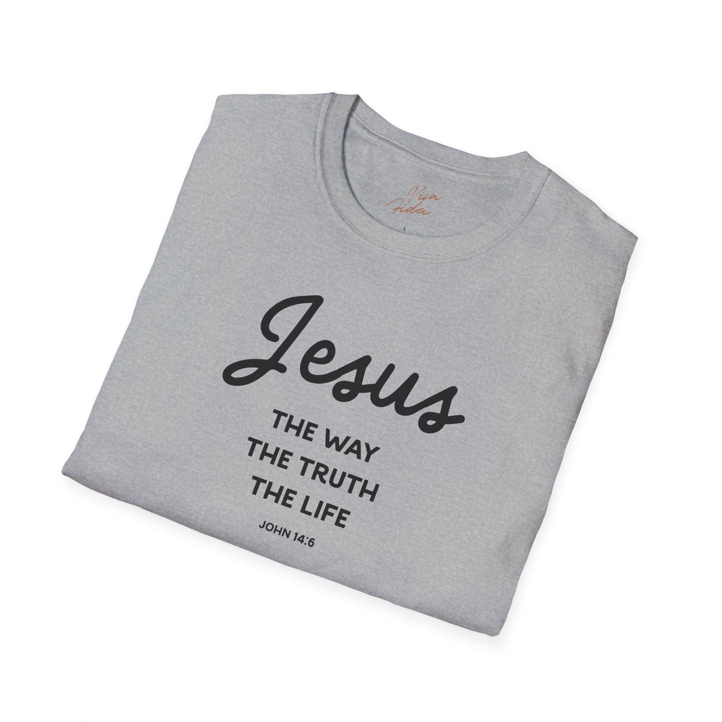 Way Truth Life T-Shirt