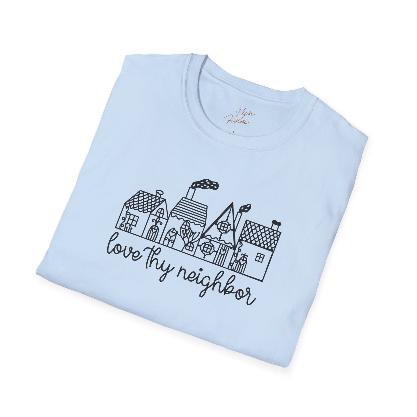 Love Thy Neighbor T-Shirt