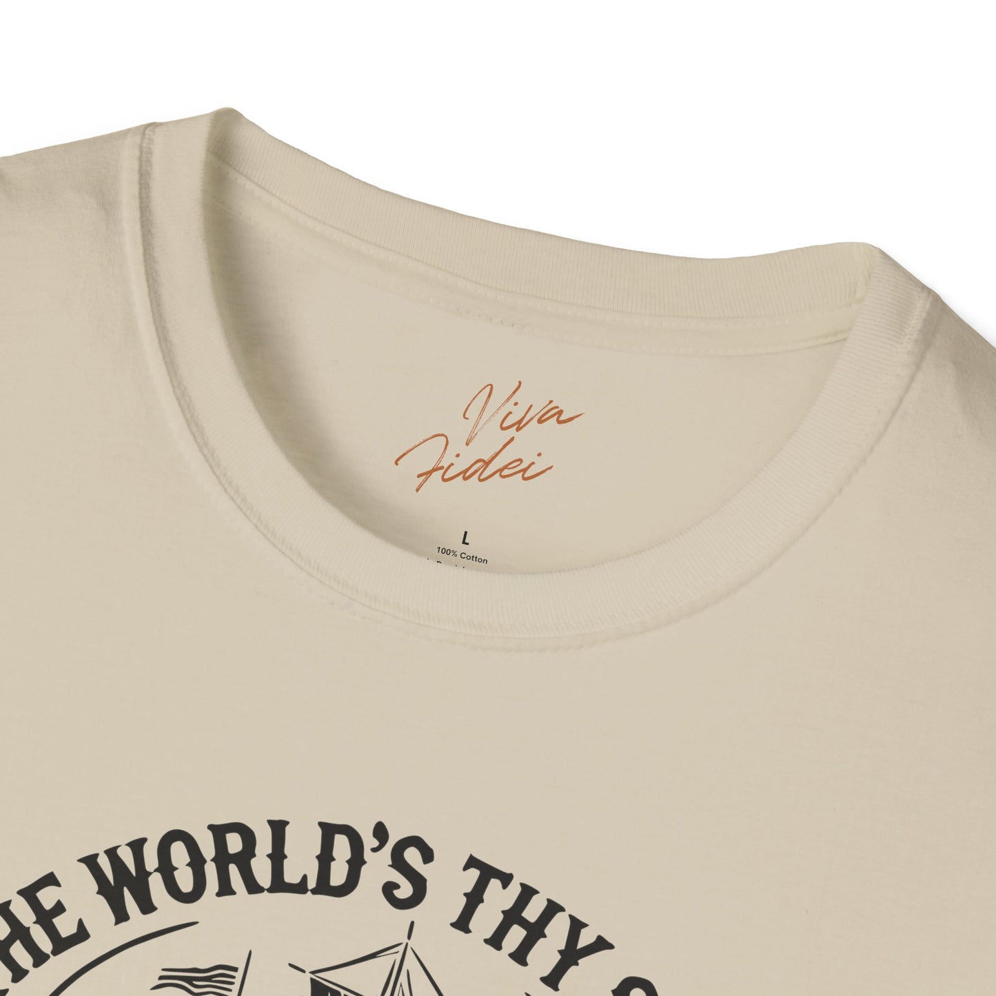 The World's Thy Ship T-Shirt