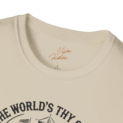 The World's Thy Ship T-Shirt