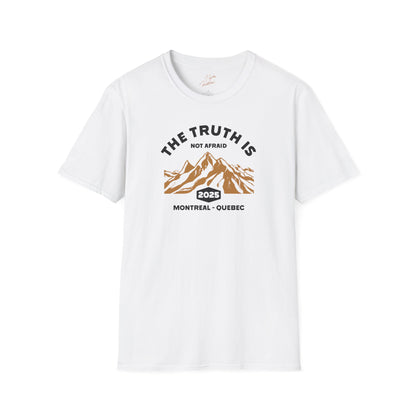 Truth is Not Afraid T-Shirt