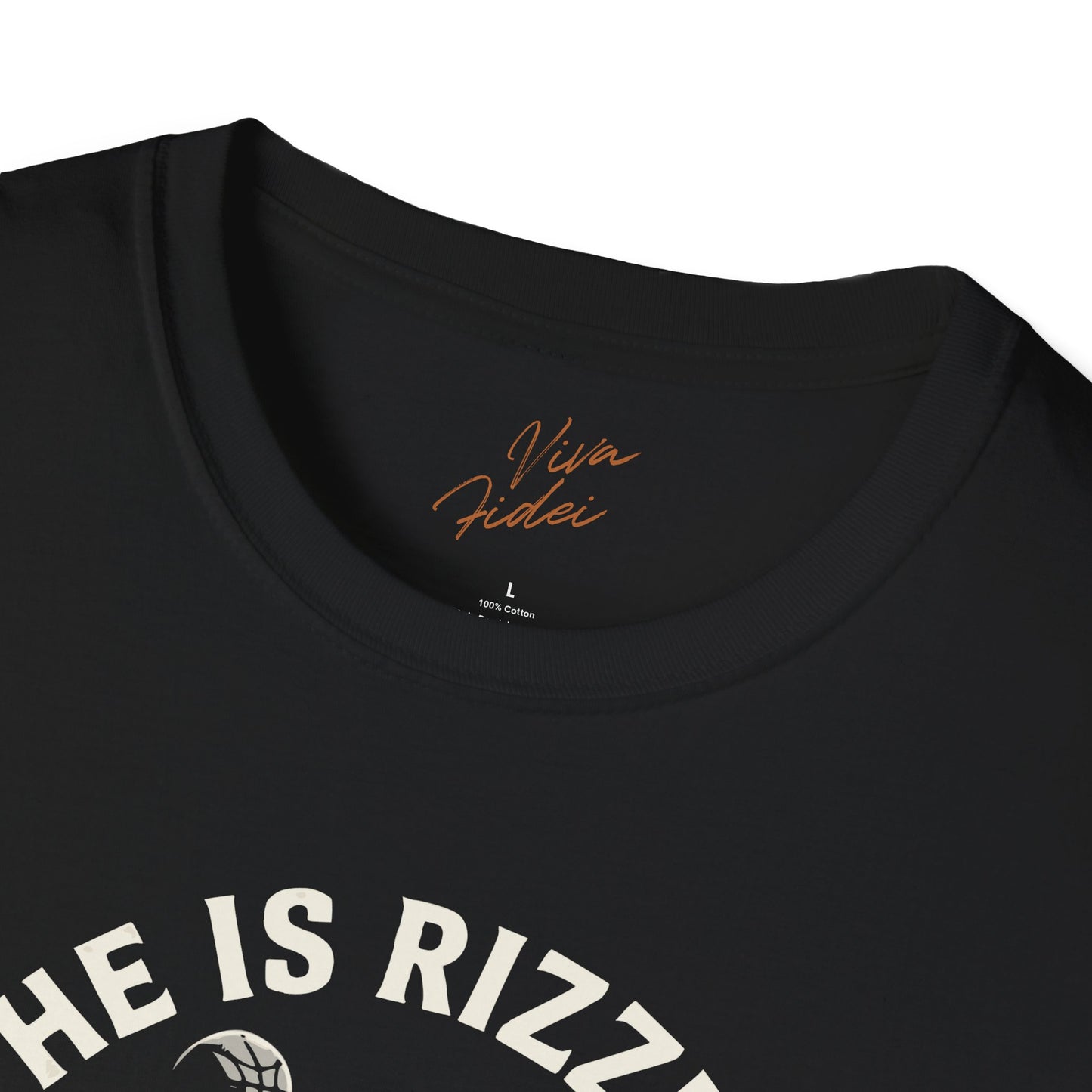 He is Rizzin T-Shirt