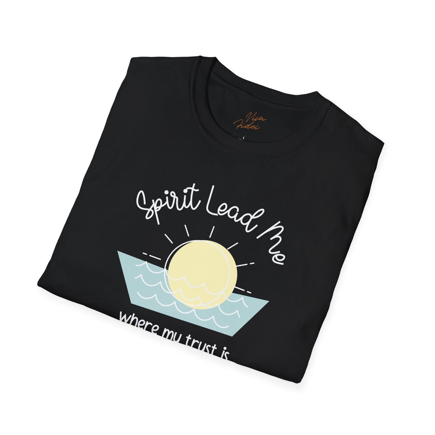 Spirit Lead Me T-Shirt