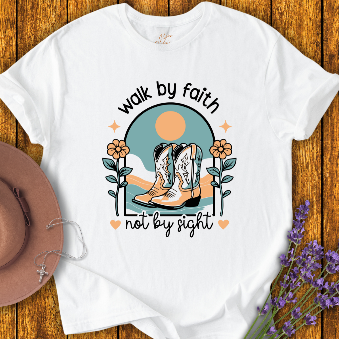 Walk by Faith T-Shirt