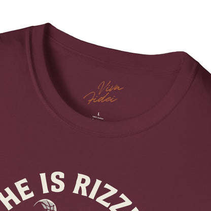 He is Rizzin T-Shirt