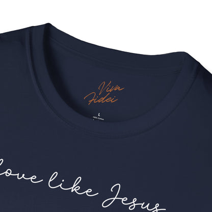 Love Like Jesus T-Shirt