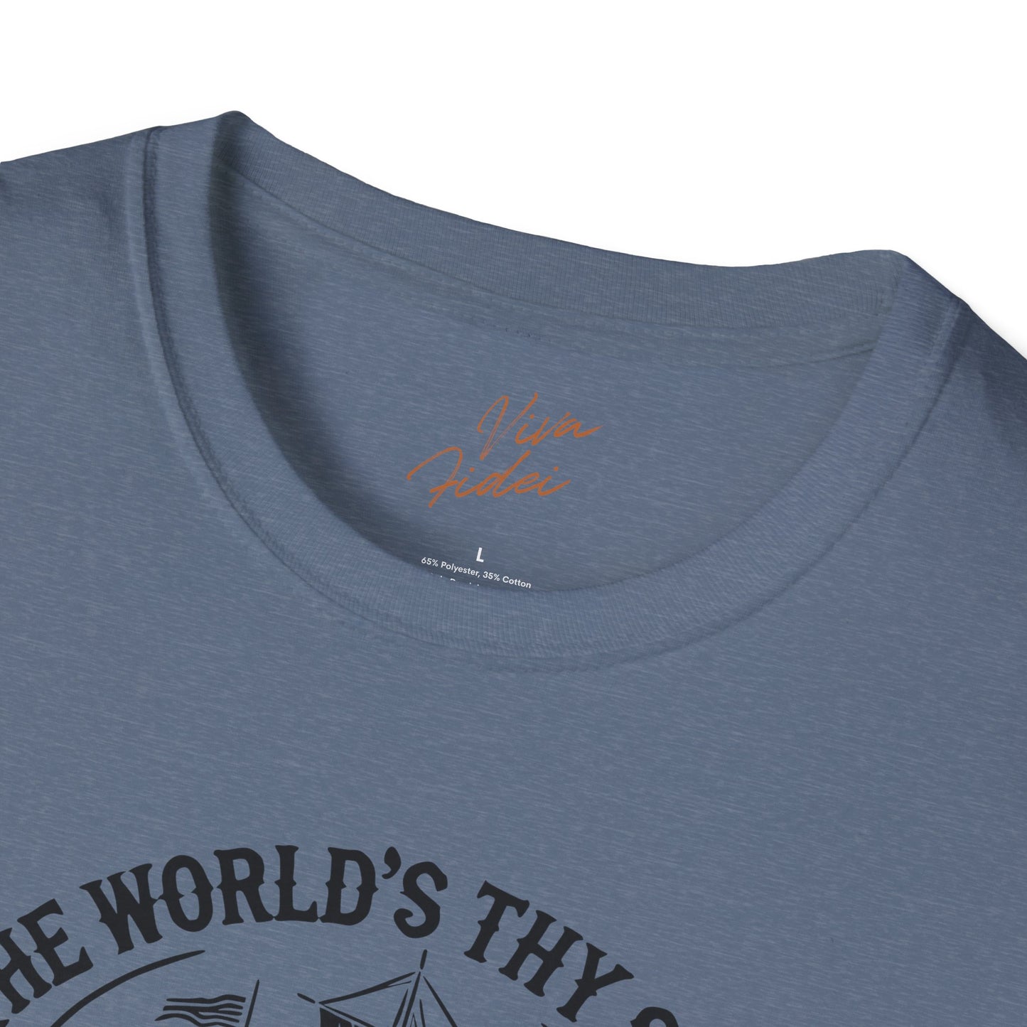 The World's Thy Ship T-Shirt