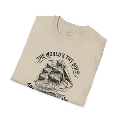 The World's Thy Ship T-Shirt