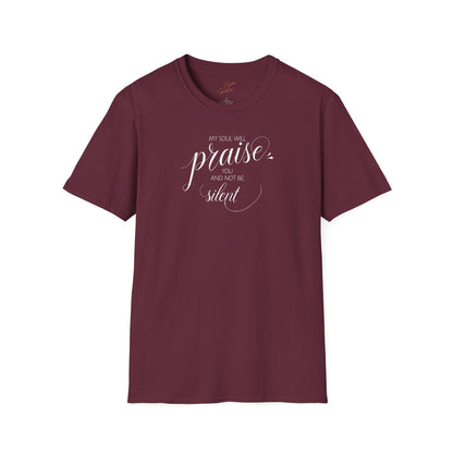 My Soul Will Praise T-Shirt