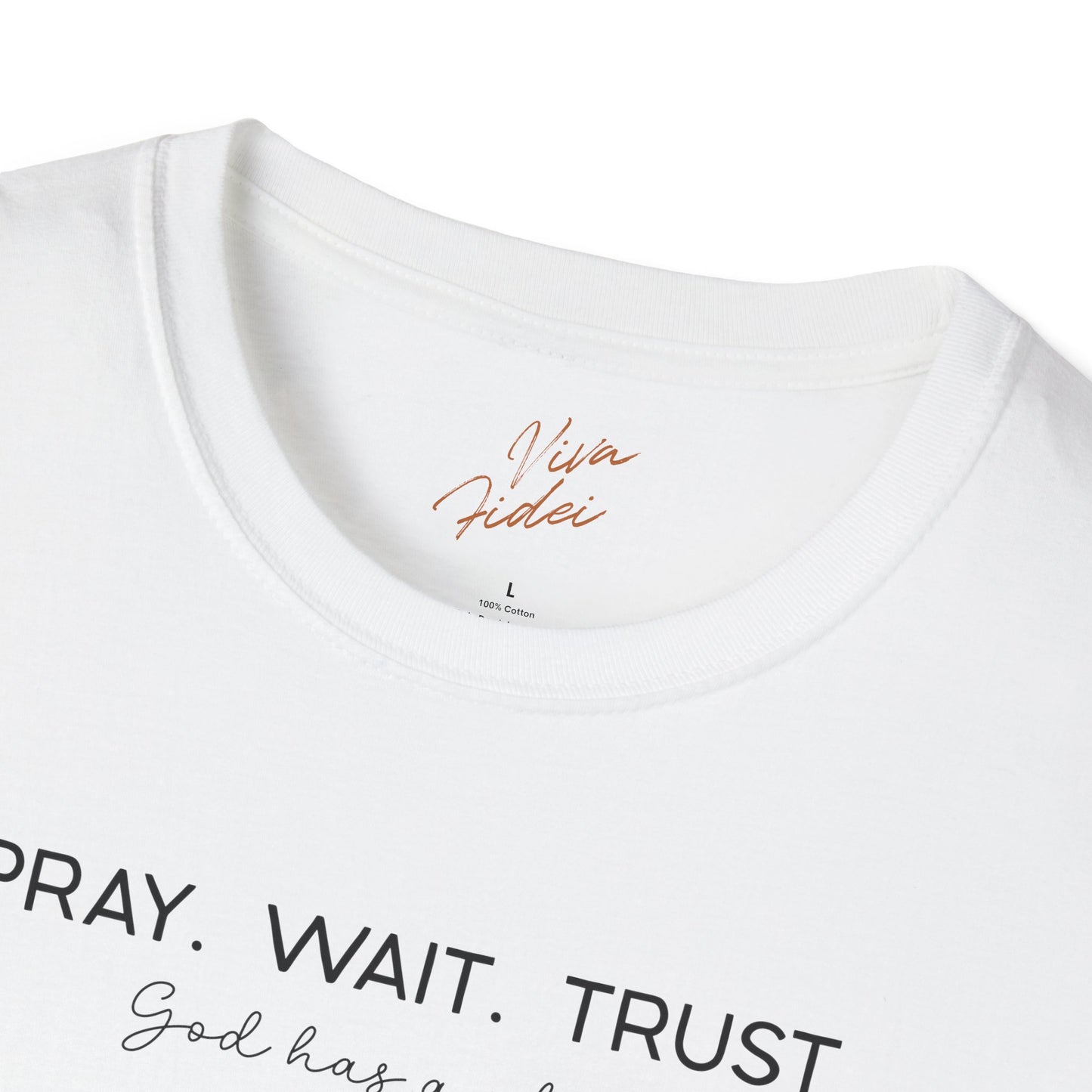 Pray Wait Trust T-Shirt