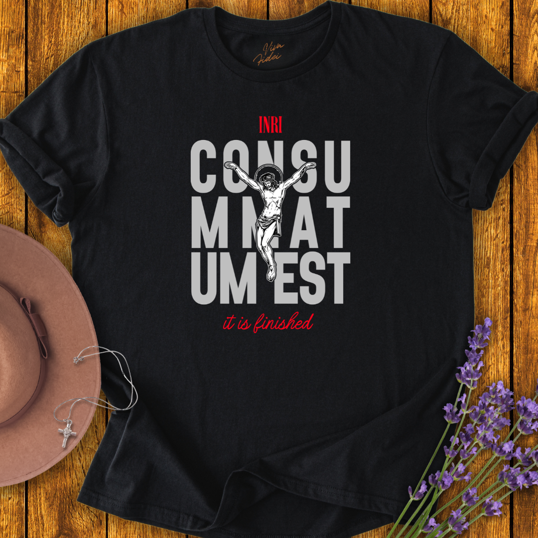 Consummatum Est T-Shirt - NEW!