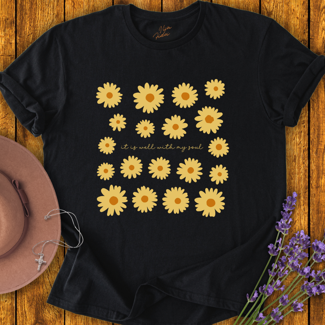 It Is Well With My Soul Flowers T-Shirt