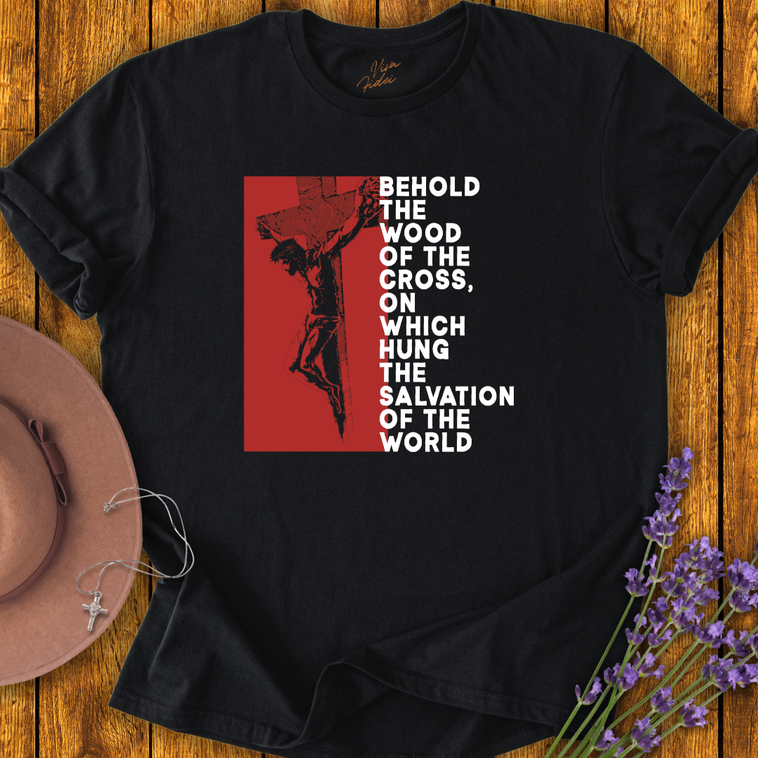 Behold the Cross T-Shirt - NEW!