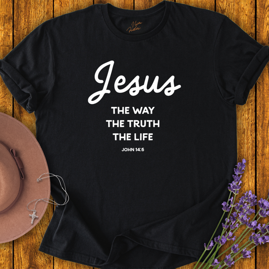 Jesus - the Way the Truth the Life T-Shirt