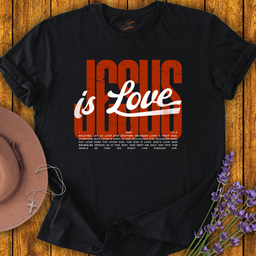 Jesus is Love t-shirt - NEW!