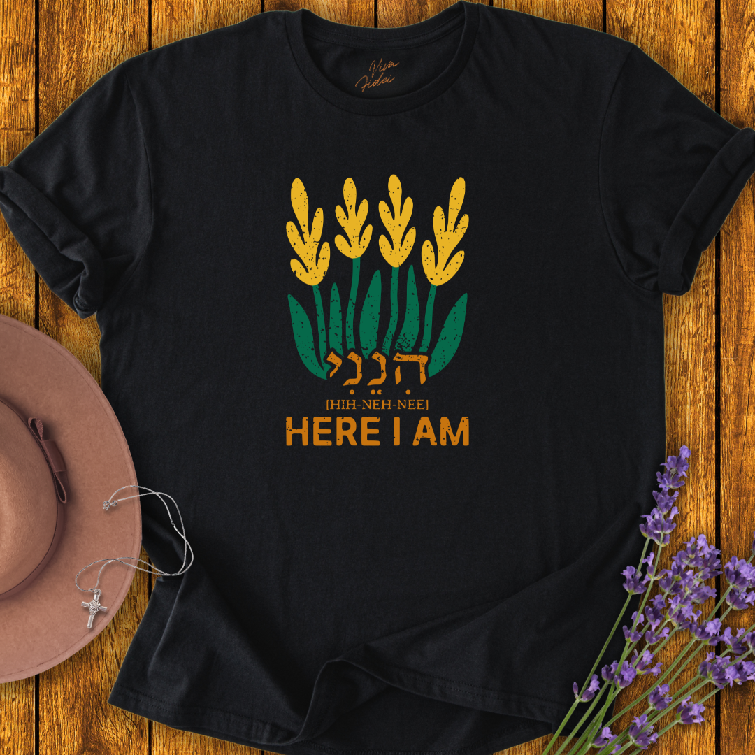 Here I Am T-Shirt - NEW!
