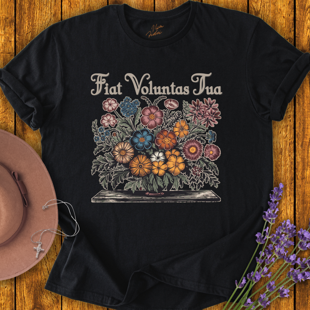 Fiat Voluntas Tua T-Shirt