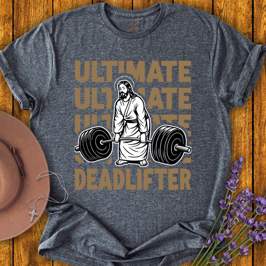 Ultimate Deadlifter T-shirt