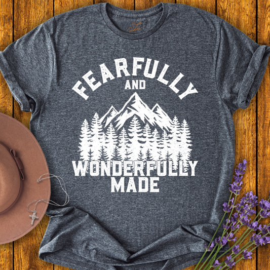 Fearfully Made T-shirt