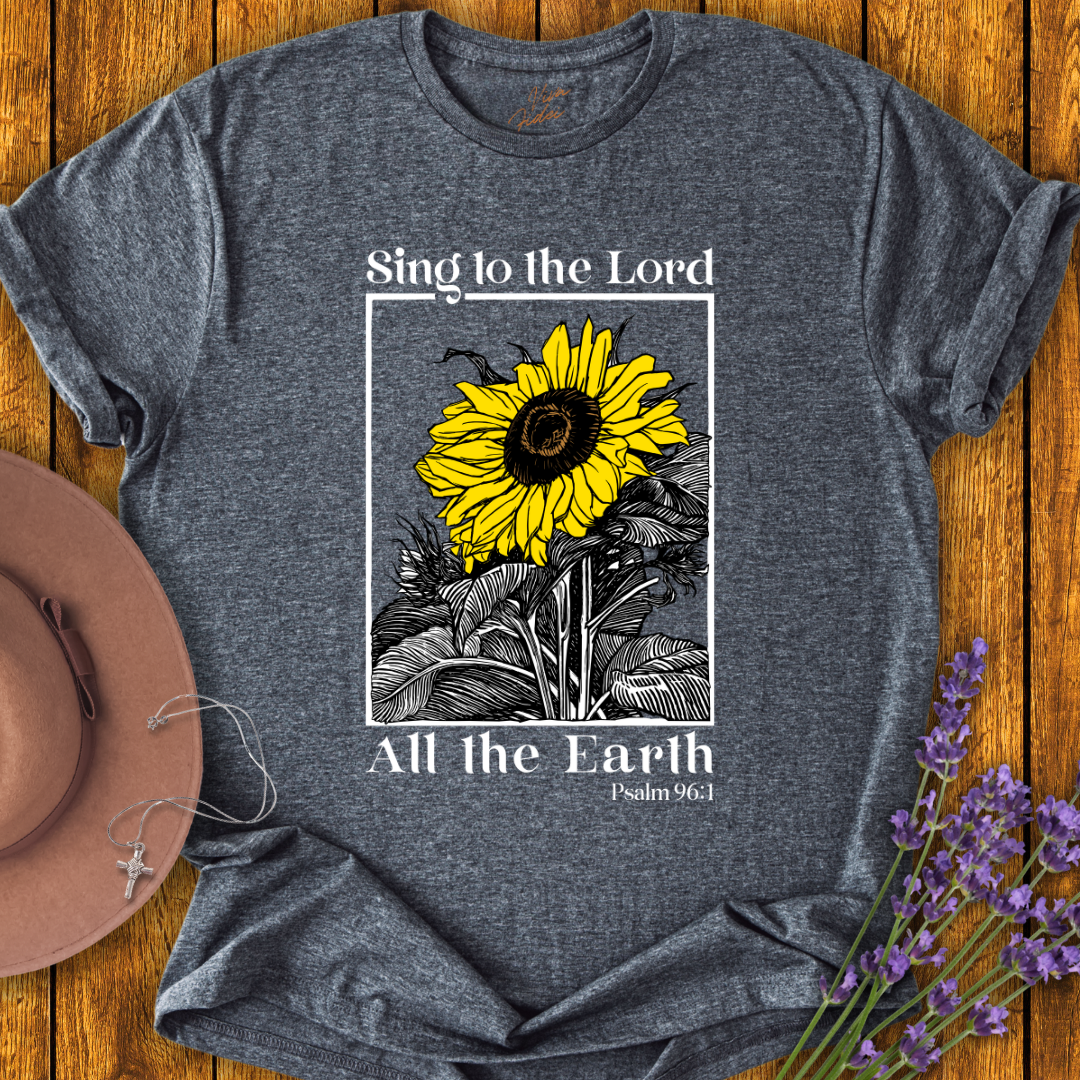 Sing to the Lord T Shirt