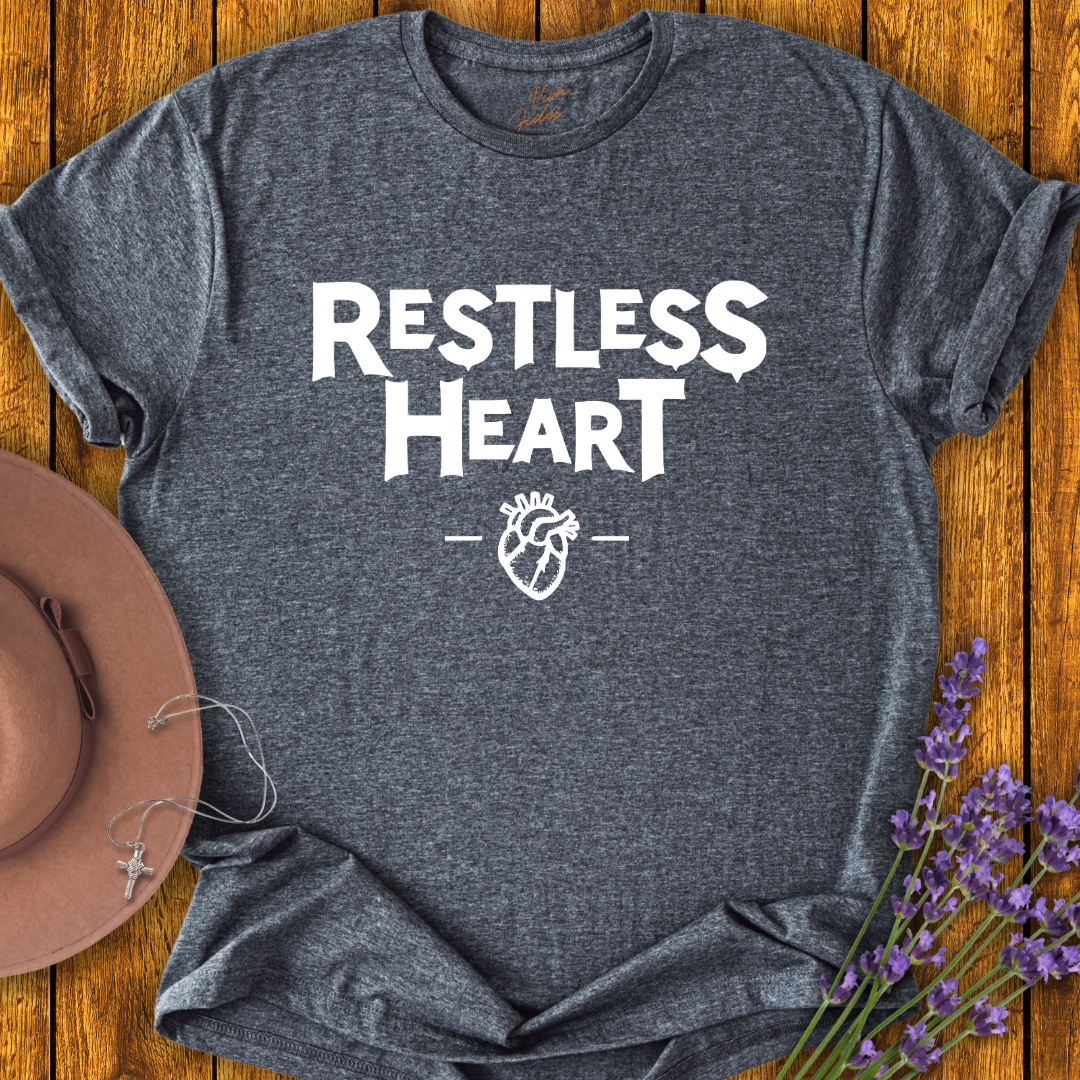 Restless Heart T-Shirt