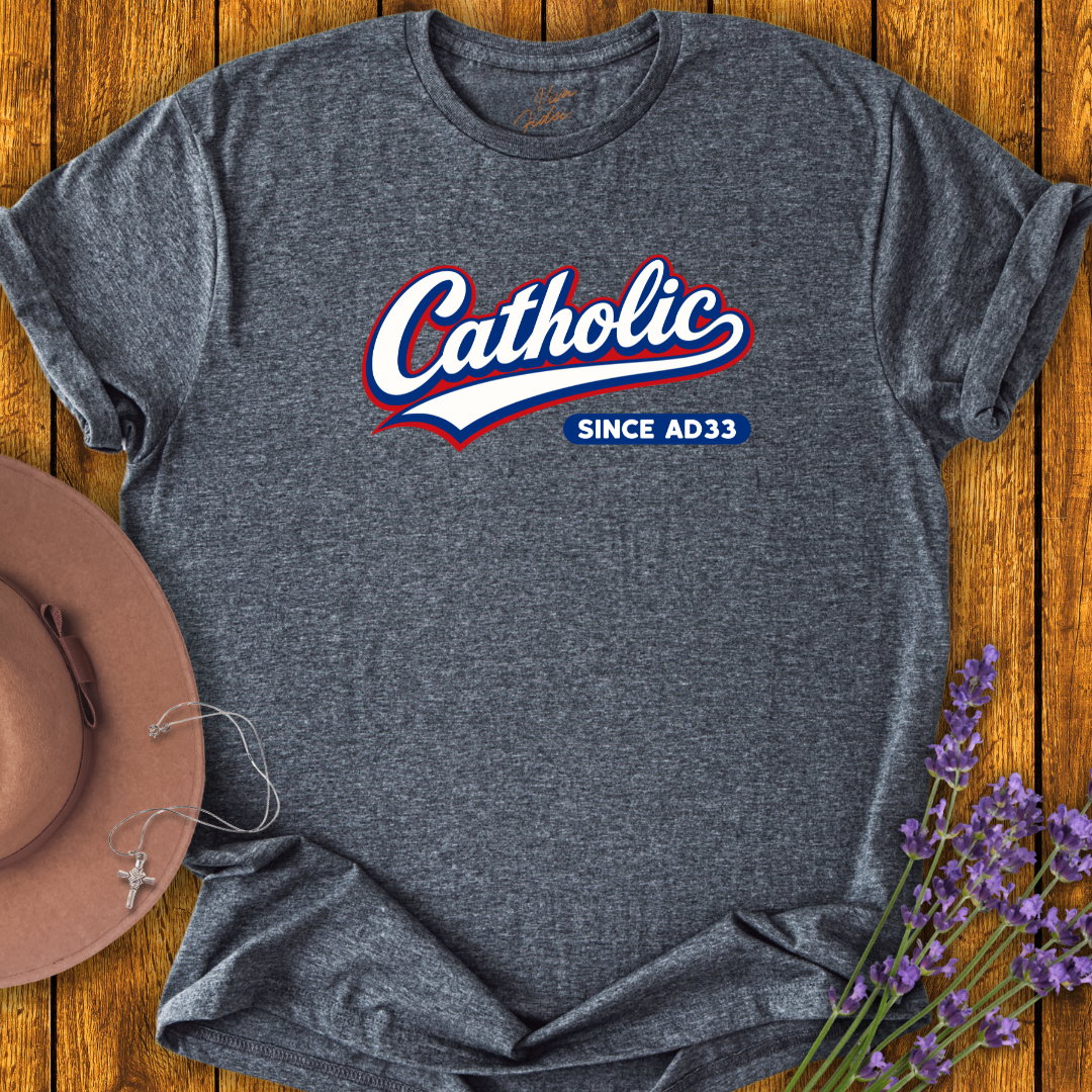 Catholic T-Shirt - NEW!