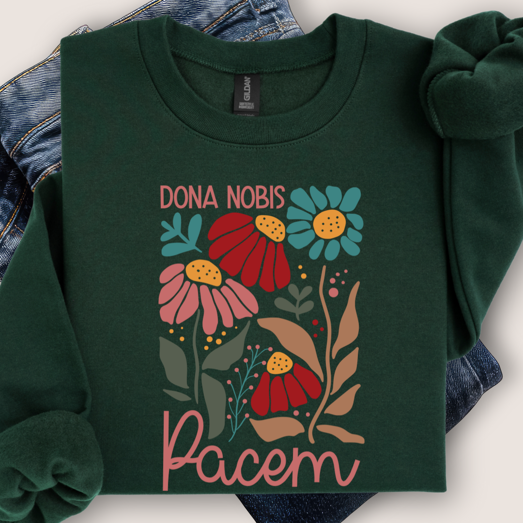 Dona Nobis Pacem Sweatshirt