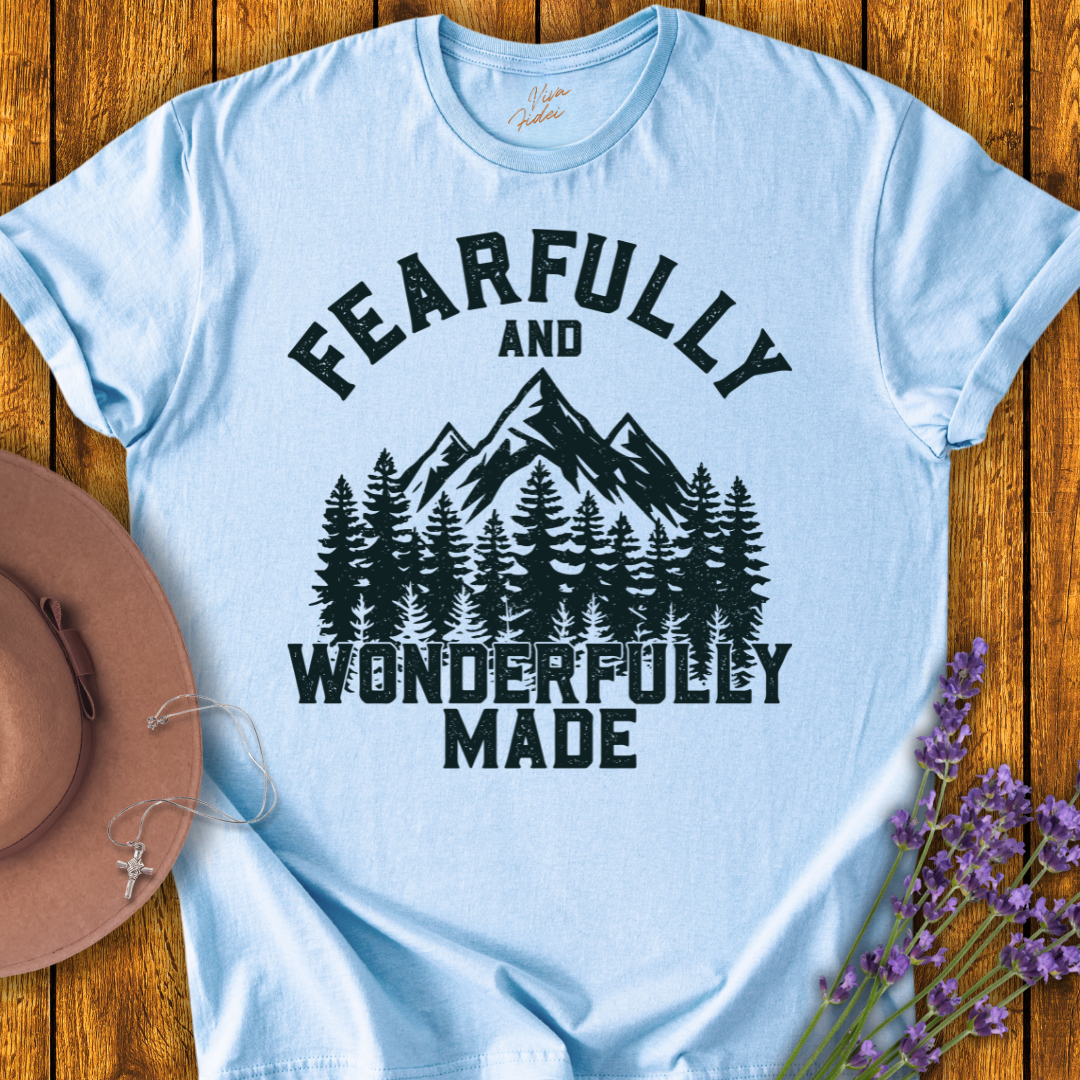 Fearfully Made T-shirt