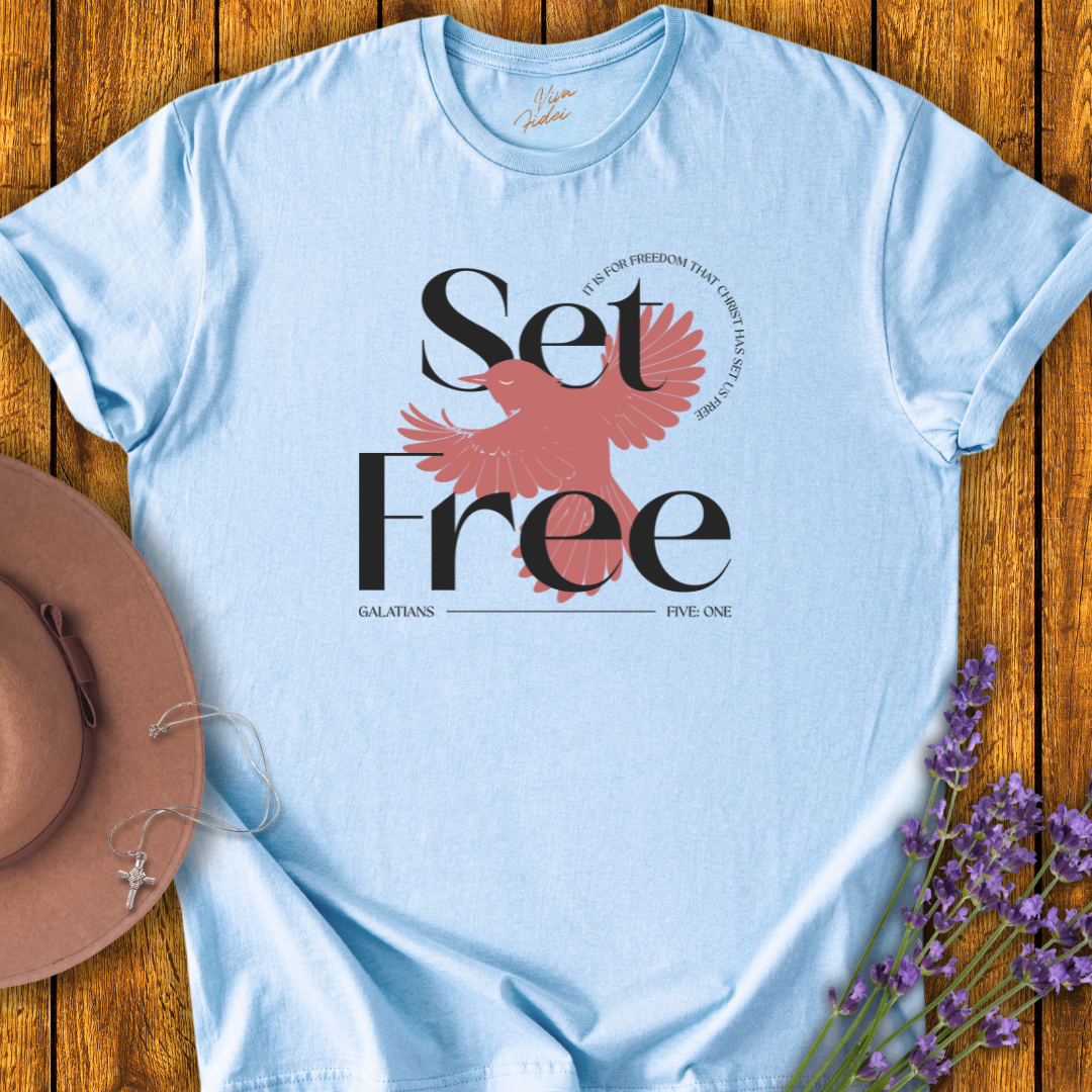 Set Free T-Shirt - NEW!
